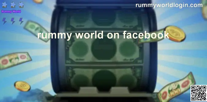 Rummy World on Facebook Withdrawal Problem 2025: An Expert Indian Guide
